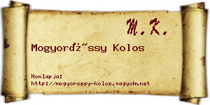 Mogyoróssy Kolos névjegykártya
